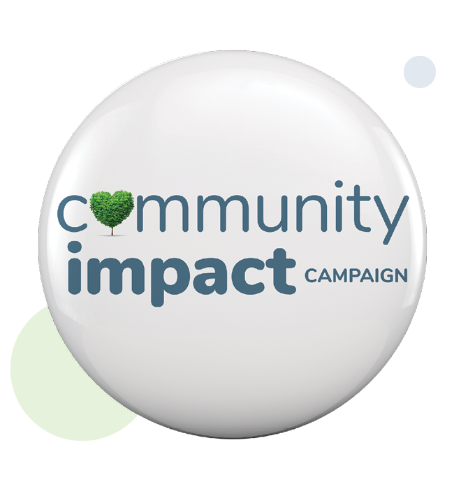 A community impact campaign button