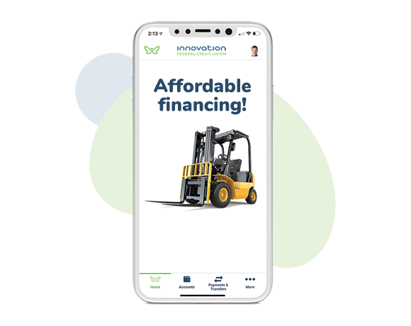 Mobile phone with a fork lift displaying on the Innovation app screen with the words "Affordable financing!"