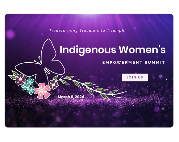 Indigenous Women's Empowerment Summit