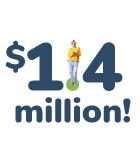 $1.4 million! A happy young women stands on the decimal point.