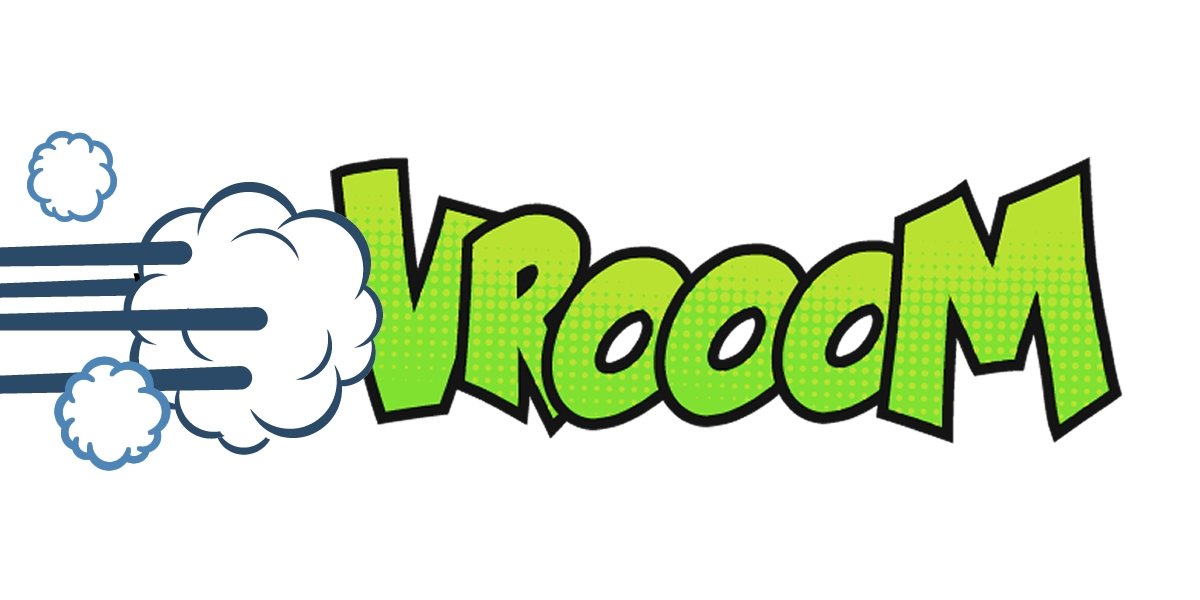 The word "Vroom" with a puff of smoke and speed indicating lines